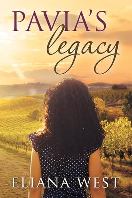 Pavia's Legacy Paperback Second Press