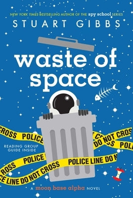 Waste of Space Paperback Simon & Schuster Books for Young Readers