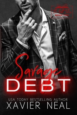 Savage Debt: A Marriage of Convenience Dark Mafia Romance: A Savage Bloodline Crossover Paperback Independently Published