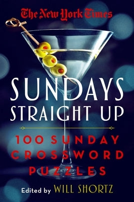 Paperback of The New York Times Sundays Straight Up: 100 Sunday Crossword Puzzles by St. Martin's Griffin, showing a crossword puzzle page.