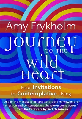 Paperback book titled "Journey to the Wild Heart" by Orbis Books, featuring a contemplative living theme with a nature-inspired cover design.