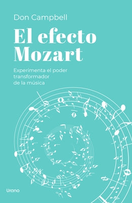 Efecto Mozart, El by Campbell, Don