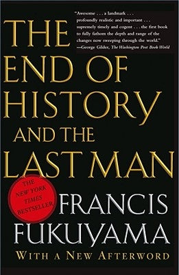 The End of History and the Last Man Paperback Free Press