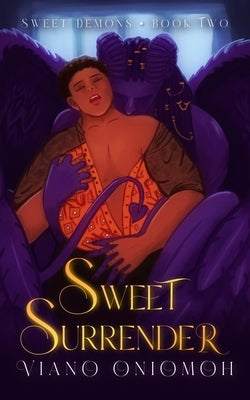 Sweet Surrender by Oniomoh, Viano