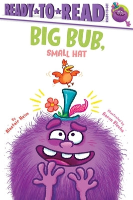 Paperback "Big Bub, Small Hat" children's book by Simon Spotlight featuring colorful cover art with a playful character.