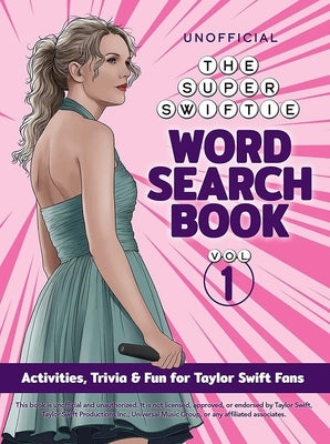 Paperback Super Swiftie Word Search Book by Dover Publications featuring Taylor Swift activities, trivia, and fun puzzles for fans