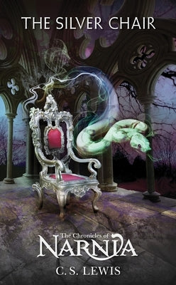 The Silver Chair by Lewis, C. S.