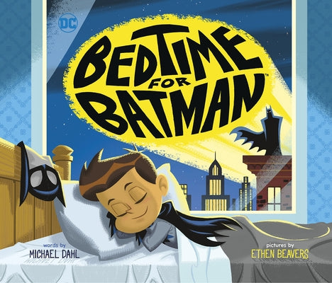 Paperback of Bedtime for Batman by Capstone Editions featuring Batman in a bedtime story scene.