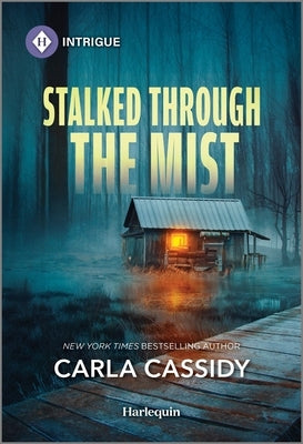 Mass market paperback of "Stalked Through the Mist" by Harlequin Intrigue, featuring a mysterious cover with a foggy scene.