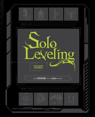 Solo Leveling: The Novel Omnibus (Novel) by Chugong