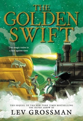 The Golden Swift Paperback Little, Brown Books for Young Readers