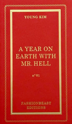 A Year on Earth with Mr. Hell by Kim, Young