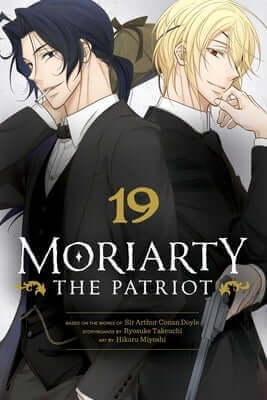 Moriarty the Patriot, Vol. 19 Paperback Viz Media