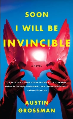 Soon I Will be Invincible Paperback Knopf Doubleday Publishing Group