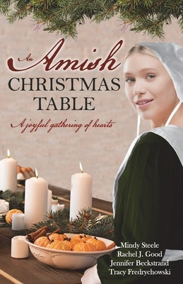 An Amish Christmas Table: Four Amish Christmas Sweet Romance Stories Paperback Tracer Group, LLC