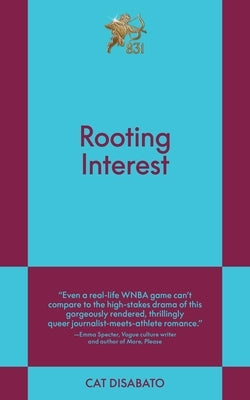 Paperback of "Rooting Interest: An 831 Stories Romance" by 831 Stories, showing the book cover with title and author details.