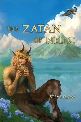 The Zatan of NeLlc by Flam, Steve