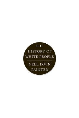 Paperback of The History of White People by W. W. Norton & Company, showing the book cover with title and author details.