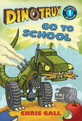 Dinotrux Go to School Paperback LB Kids
