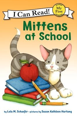 Paperback book titled "Mittens at School" by HarperCollins shown with colorful cover illustration.