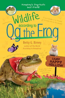Wildlife According to Og the Frog Paperback G.P. Putnam's Sons Books for Young Readers