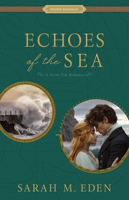 Paperback of Echoes of the Sea: A Storm Tide Romance Volume 2 by Shadow Mountain featuring a cover with ocean waves and stormy skies.