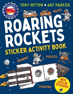 Amazing Machines Roaring Rockets Sticker Activity Book Paperback Kingfisher