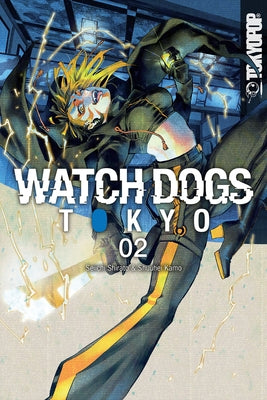 Watch Dogs Tokyo, Volume 2: Volume 2 by Seiichi Shirato