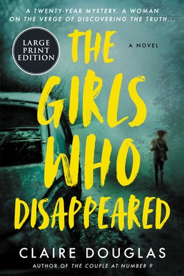 Paperback of The Girls Who Disappeared by Harper Large Print featuring the book cover with title and author’s name.