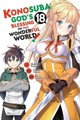 Konosuba: God's Blessing on This Wonderful World!, Vol. 18 (Manga) by Akatsuki, Natsume