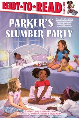 Paperback of Parker's Slumber Party: Ready-To-Read Level 1 by Simon Spotlight showing the colorful book cover.