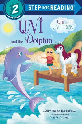 Uni and the Dolphin Paperback Random House Books for Young Readers