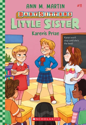 Karen's Prize (Baby-Sitters Little Sister #11) Paperback Scholastic Paperbacks