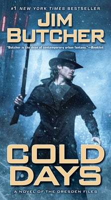 Mass market paperback of Cold Days by Ace Books, featuring a cover with winter scenes and dark, supernatural themes.