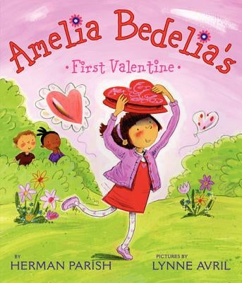 Amelia Bedelia's First Valentine Paperback Greenwillow Books