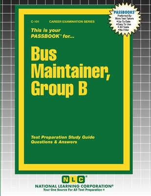 Bus Maintainer, Group B by Passbooks