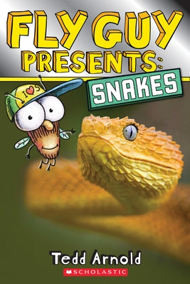 Fly Guy Presents: Snakes (Scholastic Reader, Level 2) Paperback Scholastic Inc.
