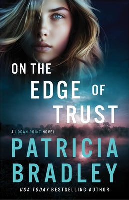 Paperback of "On the Edge of Trust" Logan Point novel by Fleming H. Revell Company, showing the book cover with title and author.