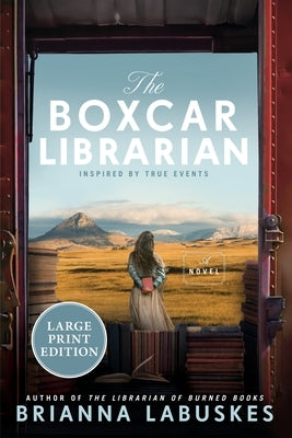 Paperback of The Boxcar Librarian by William Morrow Large Print with a cover image featuring a vintage library scene.