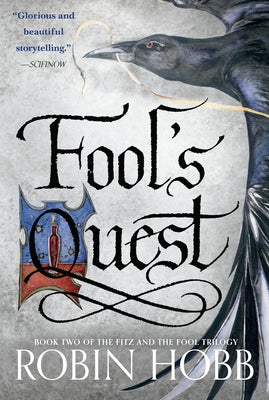 Paperback of Fool's Quest, Book Two of The Fitz and The Fool Trilogy by Random House Worlds, showing the front cover.