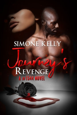 Journey's Revenge: A #1544 Novel by Kelly, Simone