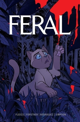 Paperback comic book "Feral Volume 1" by Image Comics featuring artwork on the cover and spine detail.