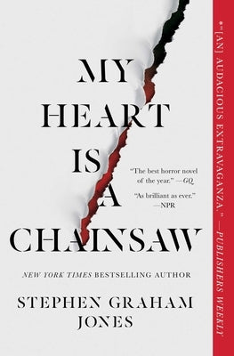 Paperback of "My Heart Is a Chainsaw" by S&s/Saga Press, showing the book cover with dark, gritty artwork.