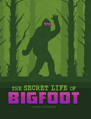 Paperback book titled "The Secret Life of Bigfoot" by Capstone Press, featuring a cover illustration of Bigfoot in a forest setting.