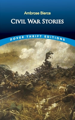 Paperback Civil War Stories by Dover Publications featuring historical illustrations on the cover.