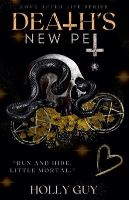 Death's New Pet by Guy, Holly