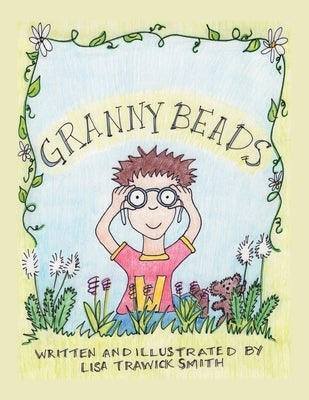 Granny Beads by Smith, Lisa Trawick