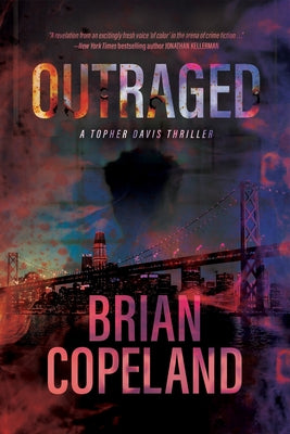Cover of the Outraged paperback by Black Odyssey Media featuring bold, dramatic artwork on a black background.