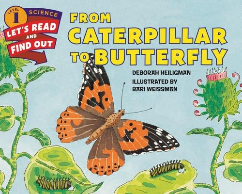 From Caterpillar to Butterfly Paperback HarperCollins