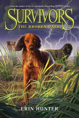 Survivors #4: The Broken Path Paperback HarperCollins